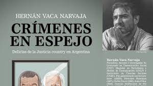 Hernan Vaca Narvaja presentará su libro “Crímenes en Espejo” en La Rioja 1 descarga 1 1