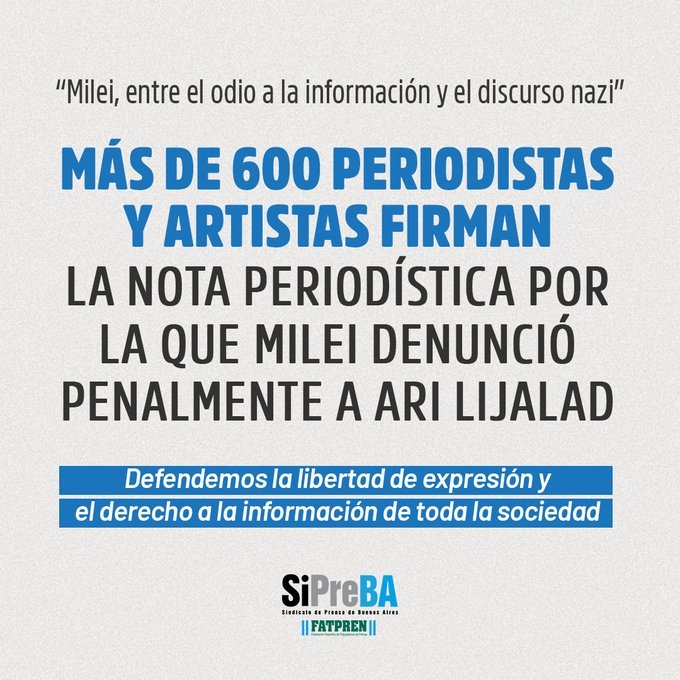 Preocupación global por los ataques a la prensa por parte de Milei 1